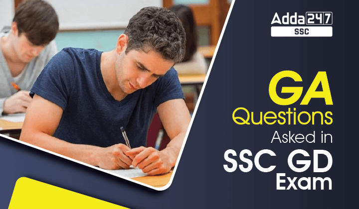 GA Questions Asked In SSC GD Exam Important Questions Job Carnival