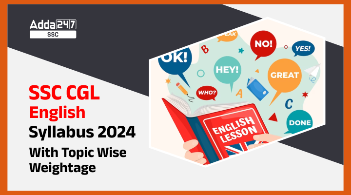 SSC CGL English Syllabus 2024 With Topic Wise Weightage Job Carnival