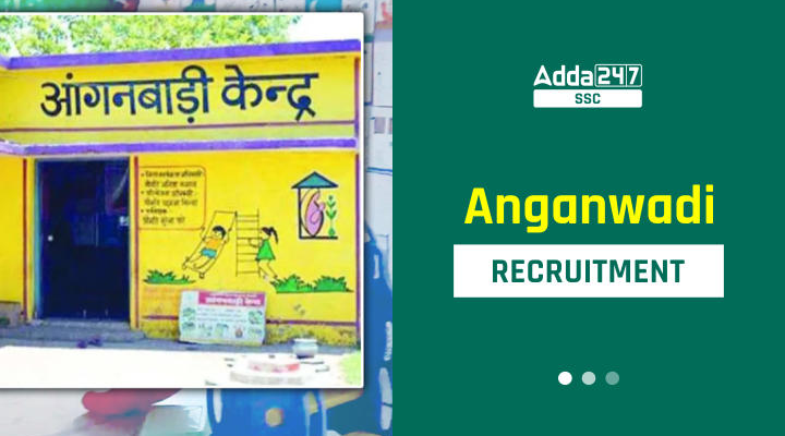 Anganwadi Recruitment 2023, Apply Online, District-Wise Link – Job Carnival