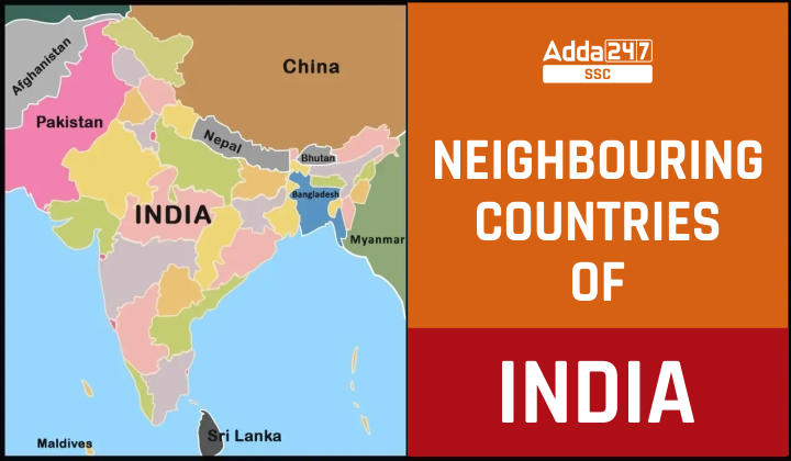 List Of Neighbouring Countries Of India With Their Capital And Facts ...