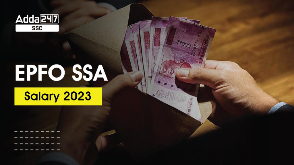 epfo-ssa-social-security-assistant-salary-2023-job-profile-job-carnival