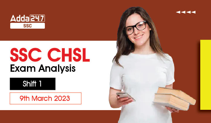 Ssc Chsl Exam Analysis Th March All Shifts Overview Job Carnival