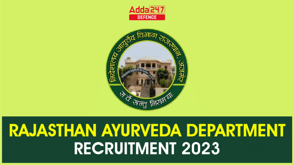Rajasthan Ayurveda Department Recruitment 2023 Notification Job Carnival
