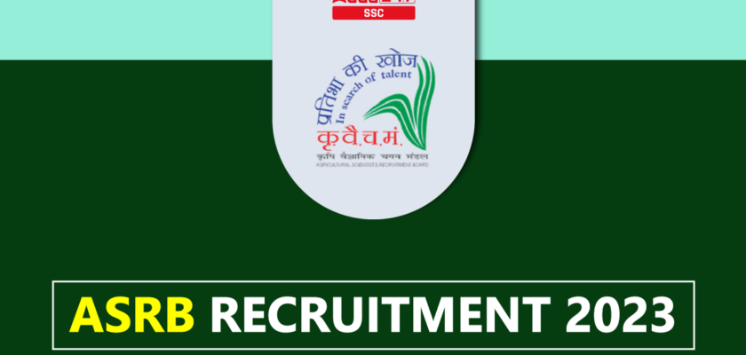 ASRB Recruitment 2023 Notification Out For 368 Vacancies – Job Carnival