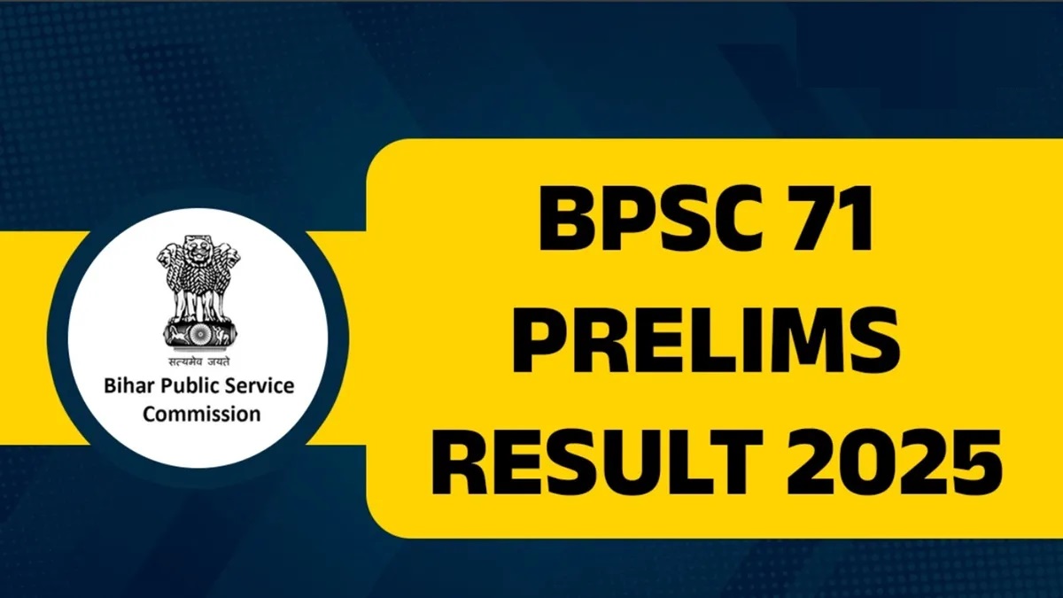 Bpsc 71th Pre Result 2025 Out Job Carnival