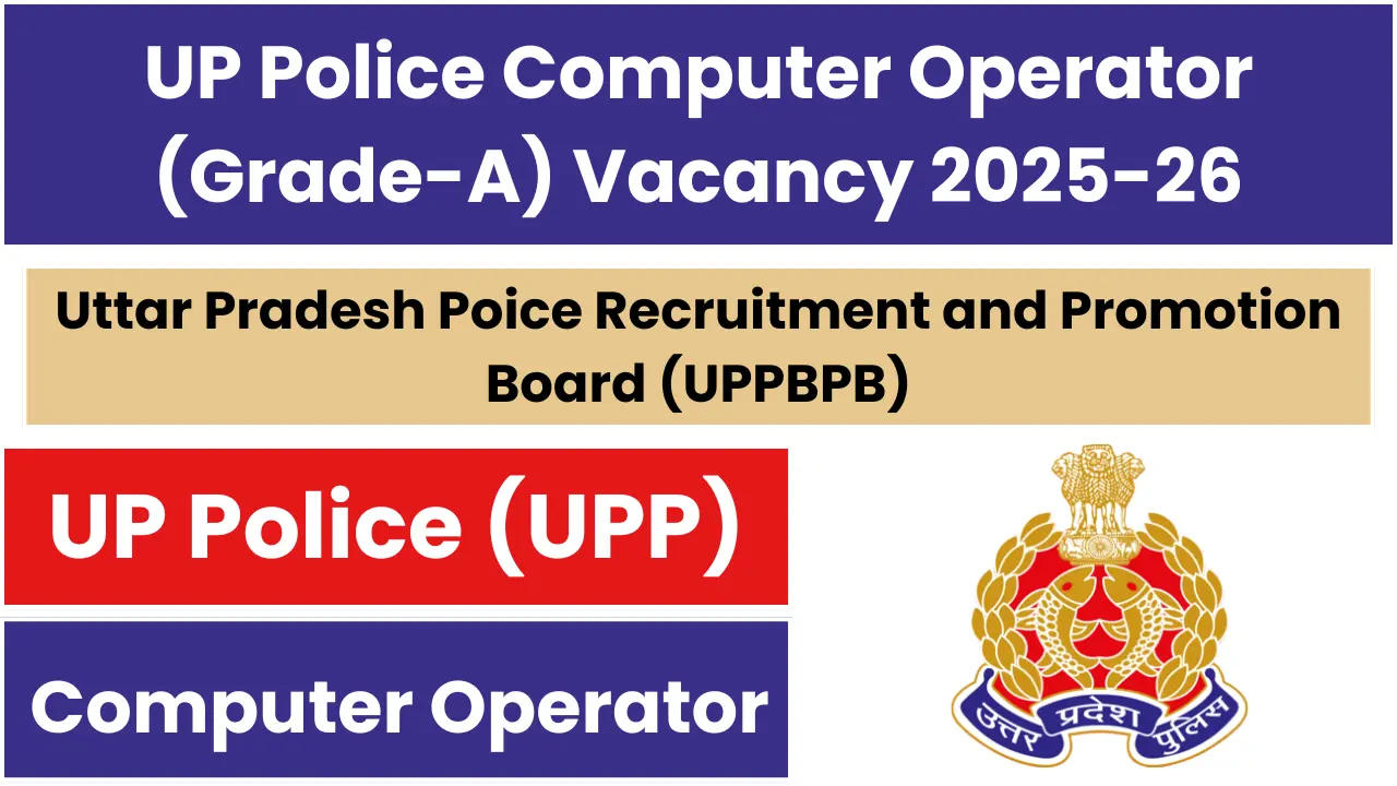 UP Police Computer Operator Grade-A Correction Form 2026 – Job Carnival